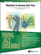 Rhythm Is Gonna Get You Jazz Ensemble sheet music cover